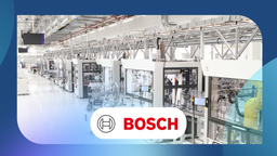 MasterClass Bosch - Die zweite Generation einer smarten Fabrik geht an den Start