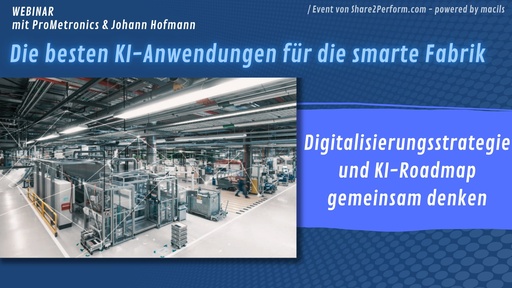 Webinar: Die besten KI-Anwendungen für die smarte Fabrik 