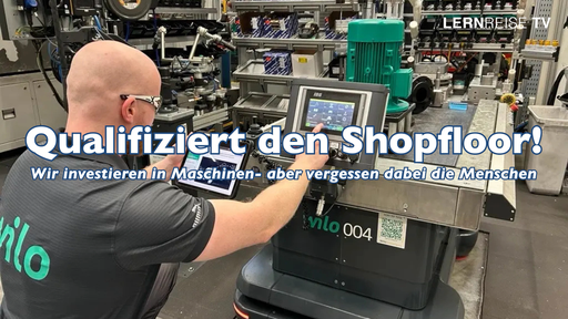 Qualifiziert den Shopfloor
